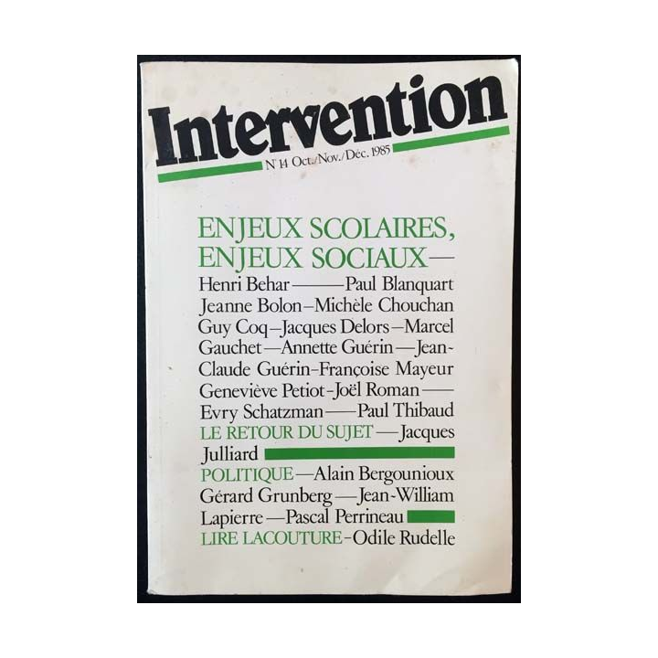 1. Intervention N°14 Oct./Nov./Déc. 1985 enjeux scolaires, enjeux sociaux