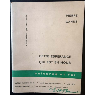 1. Cette espérance qui est en nous de Pierre Ganne aux éditions Cultures et foi
