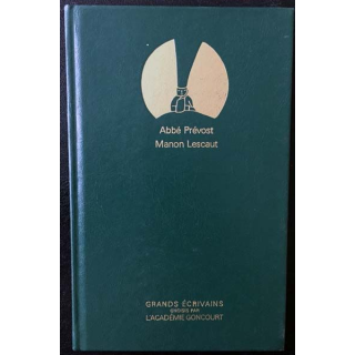 1. Histoire du Chevalier Des Grieux et de Manon Lescaut de Abbé Prévost aux éditions Grands écrivains
