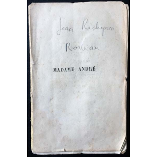 1. Madame André de Jean Richepin aux éditions Maurice Dreyfus 1881