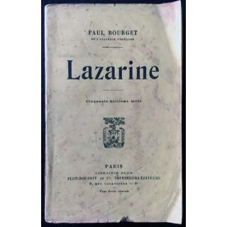 1. Lazarine de Paul Bourget aux éditions librairie Plon 1917