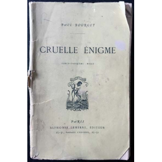 1. Cruelle énigme de Paul Bourget aux éditions Alphonse Lemerre