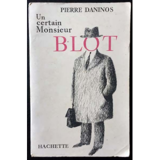 1. Un certain Monsieur Blot de Pierre Daninos aux éditions Hachette 1960