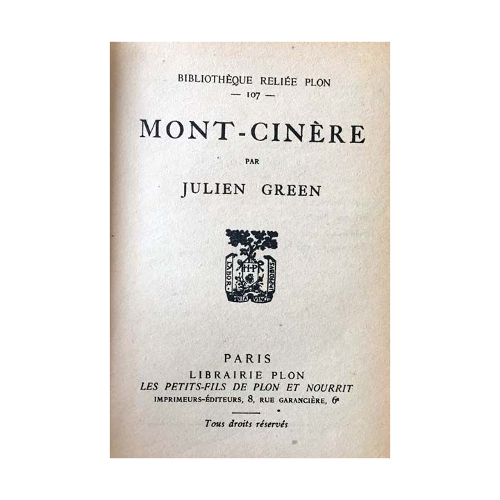1. Mont-Cinère de Julien Green aux éditions librairie Plon 1931