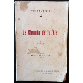 1. Le chemin de la vie de Didier De Roulx aux éditions de la Jeune école