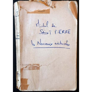 1. Les nouveaux aristocrates de Michel De Saint Pierre aux éditions Calmann-Lévy 1960