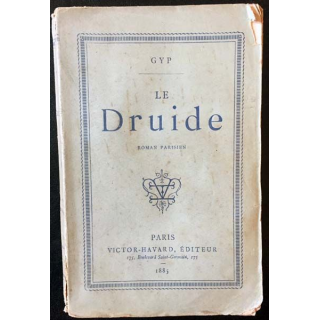 1. Le druide de GYP aux éditions Victor-Havard 1885