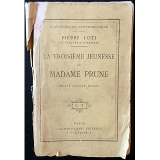 1. La troisième jeunesse de Madame Prune par Pierre Loti aux éditions Calmann-Lévy