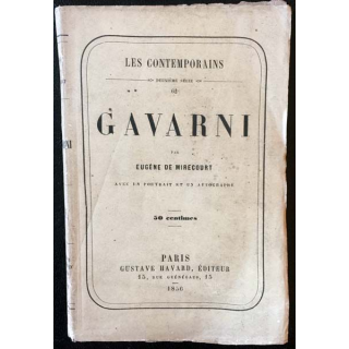 1. Gavarni de Eugène de Mirecourt aux éditions Gustave Havard 1856