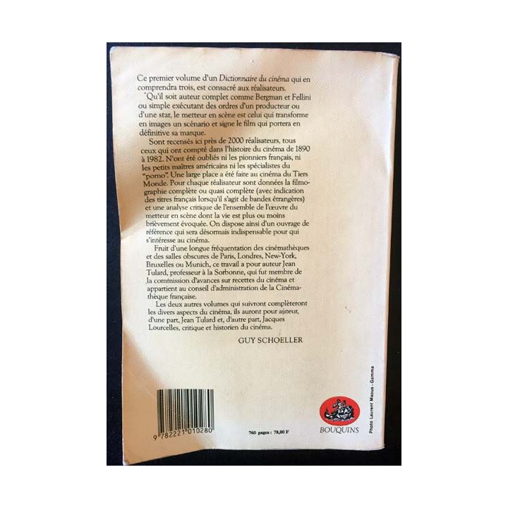 1. Dictionnaire du cinéma - Les réalisateurs de Jean Tulard aux éditions Robert Laffont