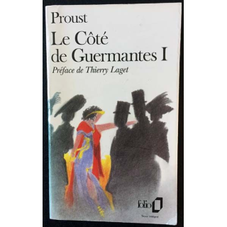 1. Le côté de Guermantes I de Marcel Proust aux éditions Gallimard 1988