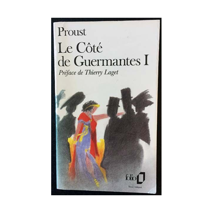 1. Le côté de Guermantes I de Marcel Proust aux éditions Gallimard 1988