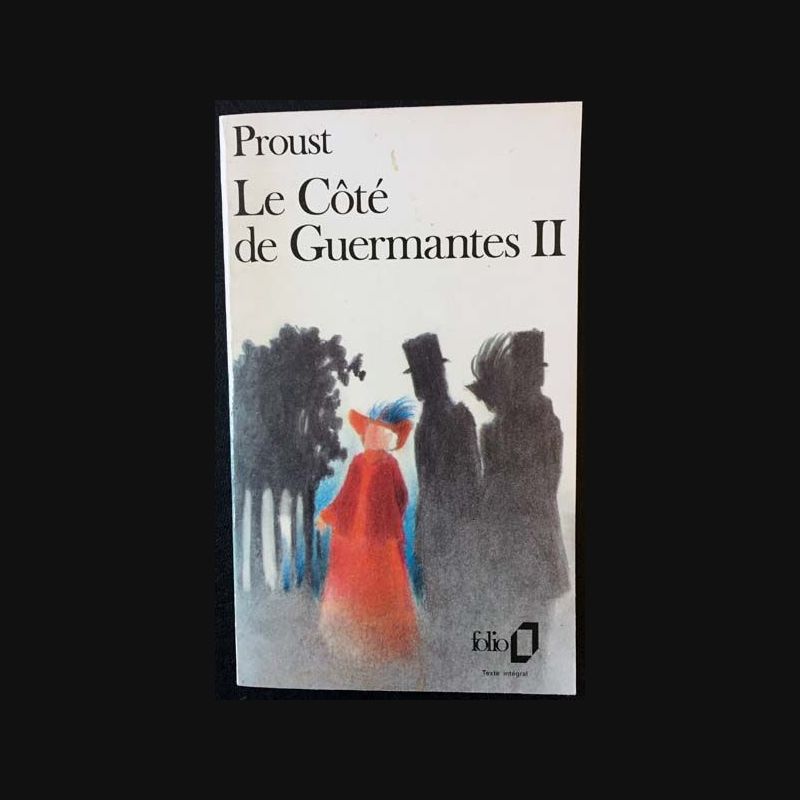 Le côté de Guermantes II de Marcel Proust aux éditions Gallimard 1988