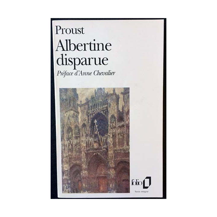 1. Albertine disparue de Marcel Proust aux éditions Gallimard 1989