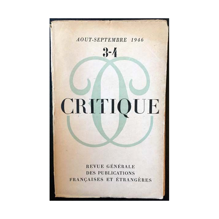 1. Critique n°3-4 Revue générale des publications françaises et étrangères Aout-Septembre 1946