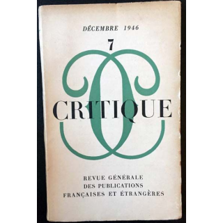 1. Critique n°7 Revue générale des publications françaises et étrangères Décembre 1946