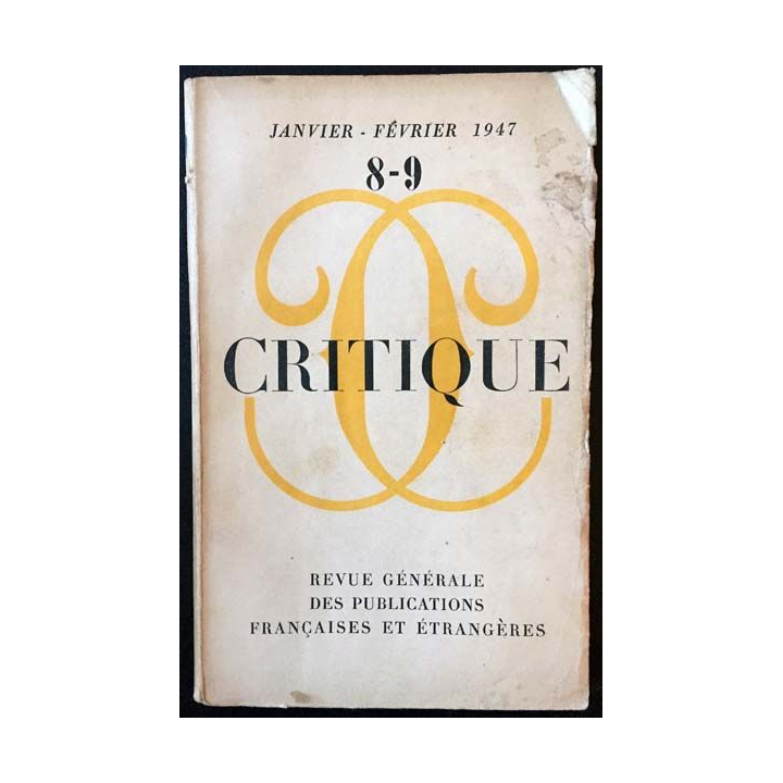 1. Critique n°8-9 Revue générale des publications françaises et étrangères Janvier-Février 1947