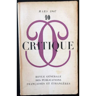 1. Critique n°10 Revue générale des publications françaises et étrangères Mars 1947