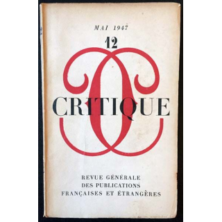 1. Critique n°12 Revue générale des publications françaises et étrangères Mai 1947