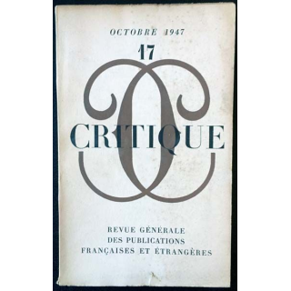 1. Critique n°17 Revue générale des publications françaises et étrangères Octobre 1947
