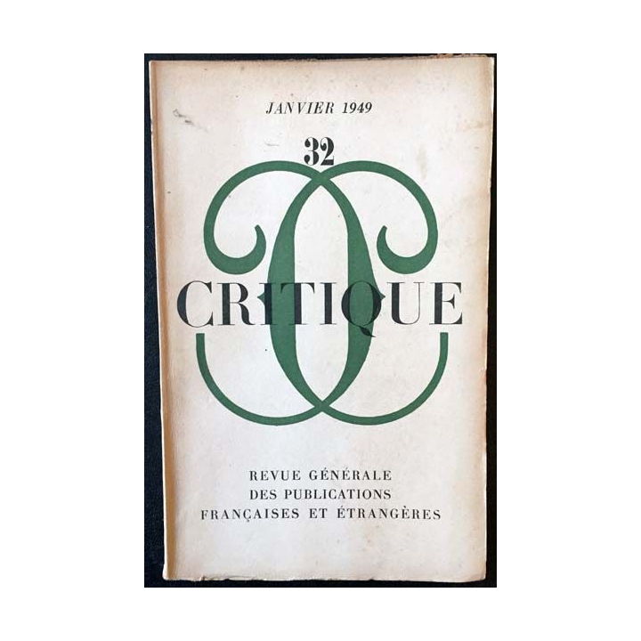 1. Critique n°32 Revue générale des publications françaises et étrangères Janvier 1949