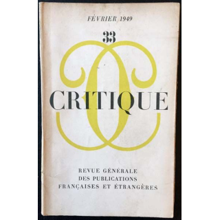 1. Critique n°33 Revue générale des publications françaises et étrangères Février 1949