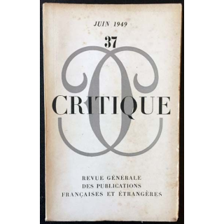 1. Critique n°37 Revue générale des publications françaises et étrangères Juin 1949