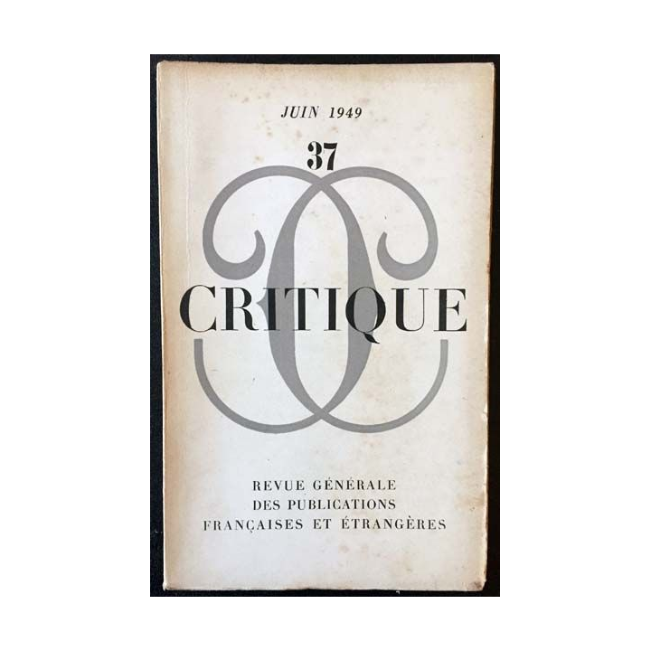 1. Critique n°37 Revue générale des publications françaises et étrangères Juin 1949