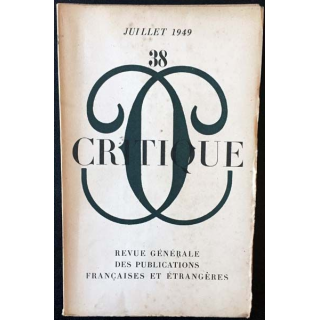 1. Critique n°38 Revue générale des publications françaises et étrangères Juillet 1949