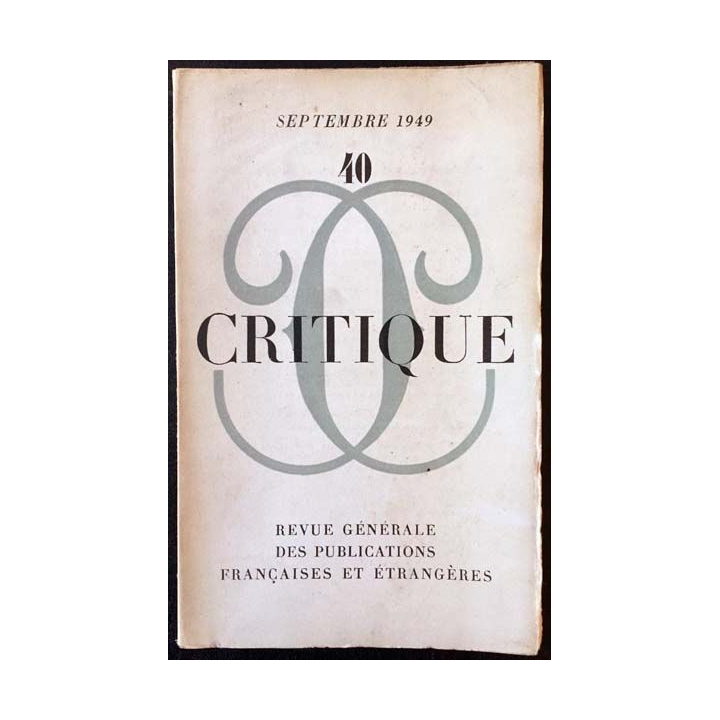 1. Critique n°40 Revue générale des publications françaises et étrangères Septembre 1949
