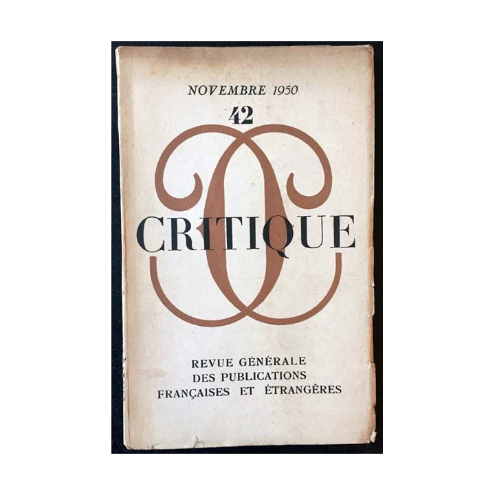 1. Critique n°42 Revue générale des publications françaises et étrangères Novembre 1950