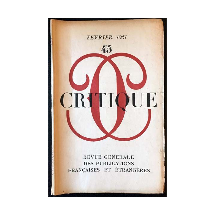 1. Critique n°45 Revue générale des publications françaises et étrangères Février 1951