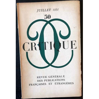 1. Critique n°50 Revue générale des publications françaises et étrangères Juillet 1951