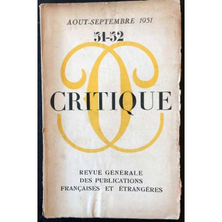 1. Critique n°51-52 Revue générale des publications françaises et étrangères Aout-Septembre 1951