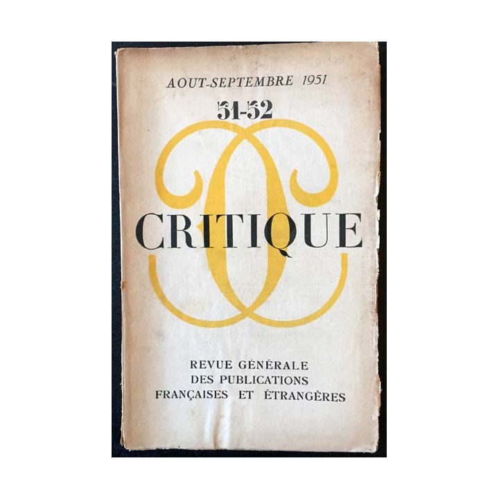 1. Critique n°51-52 Revue générale des publications françaises et étrangères Aout-Septembre 1951