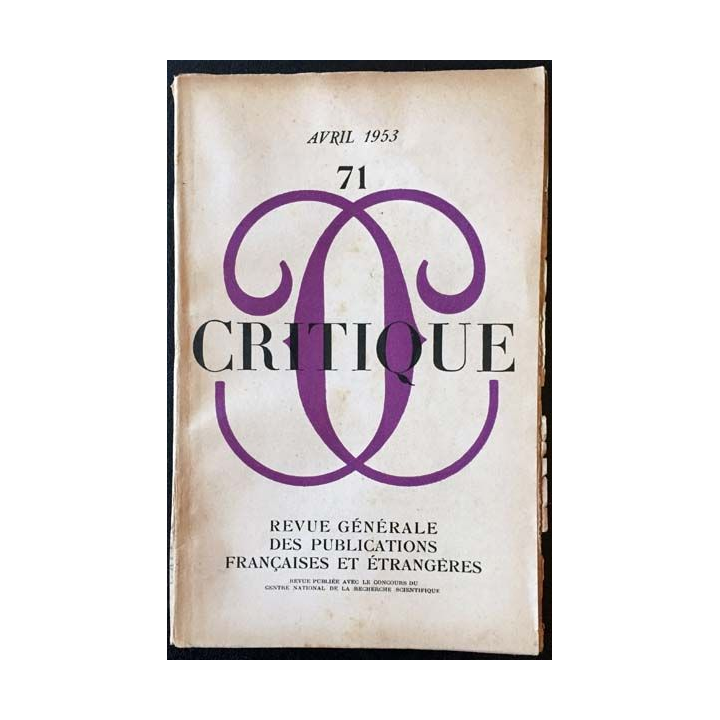 1. Critique n°71 Revue générale des publications françaises et étrangères Avril 1953
