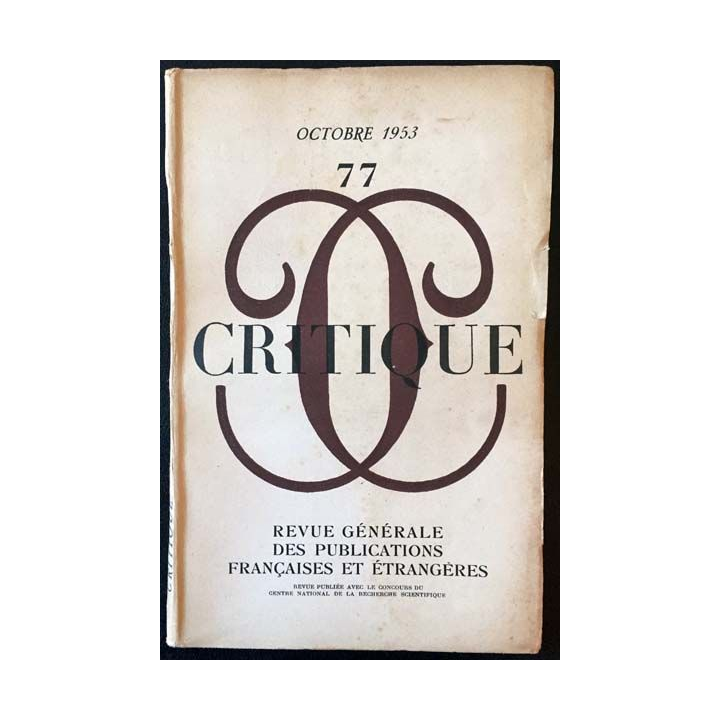 1. Critique n°77 Revue générale des publications françaises et étrangères Octobre 1953