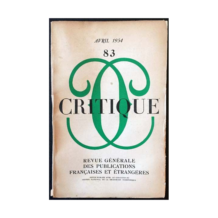 1. Critique n°83 Revue générale des publications françaises et étrangères Avril 1954