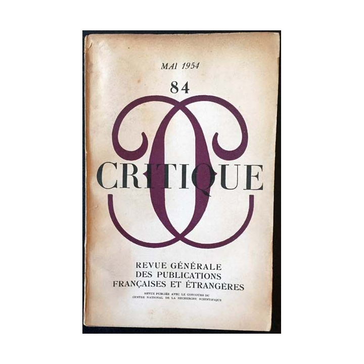 1. Critique n°84 Revue générale des publications françaises et étrangères Mai 1954