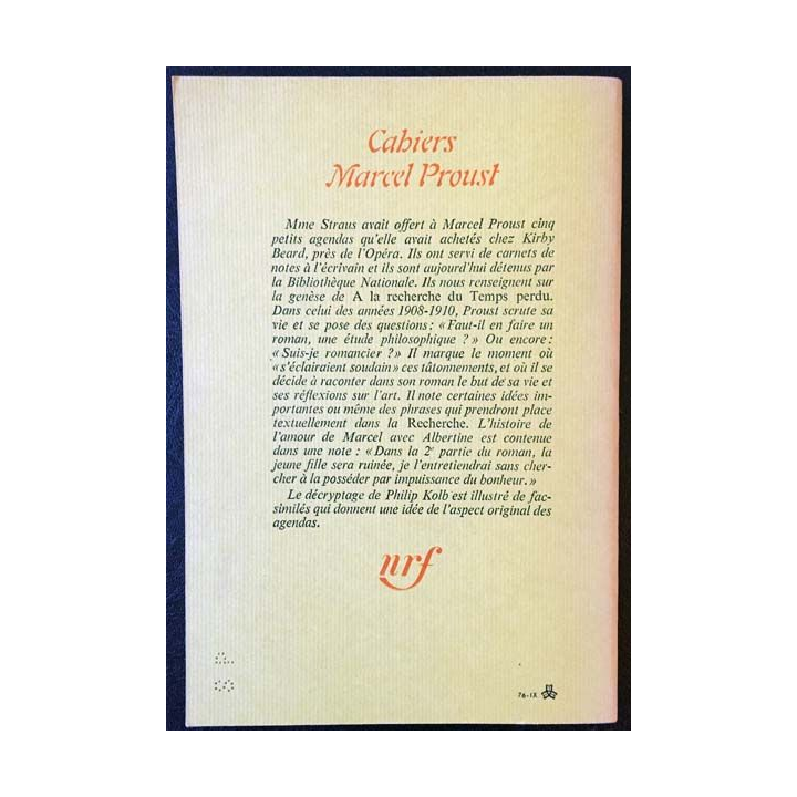 1. Cahiers Marcel Proust - 8 Le carnet de 1908 établi et présenté par Philip Kolb aux éditions Gallimard