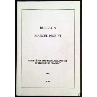 1. Bulletin de Marcel Proust société des amis de Marcel Proust et des amis de Combray 1998 N°48