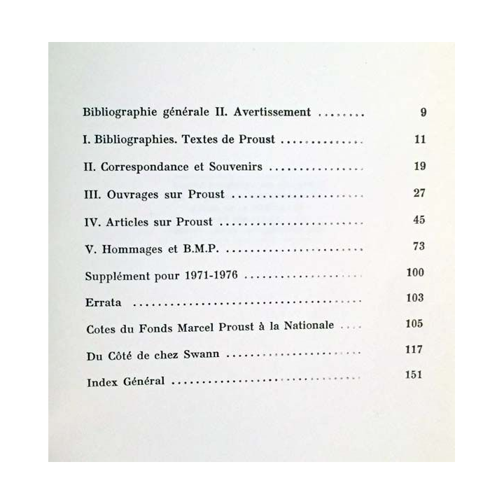 1. Marcel Proust de 1907 à 1914 - Bibliographie complémentaire (II) index général des bibliographie (I et II) de H. Bonnet