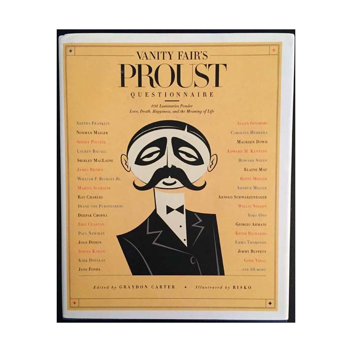 1. Vanity fair's Proust questionnaire de Graydon Carter aux éditions Rodale