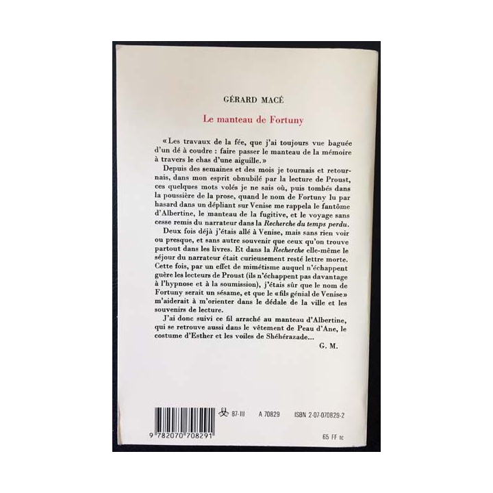 1. Le manteau de Fortuny de Gérard Macé aux éditions Gallimard