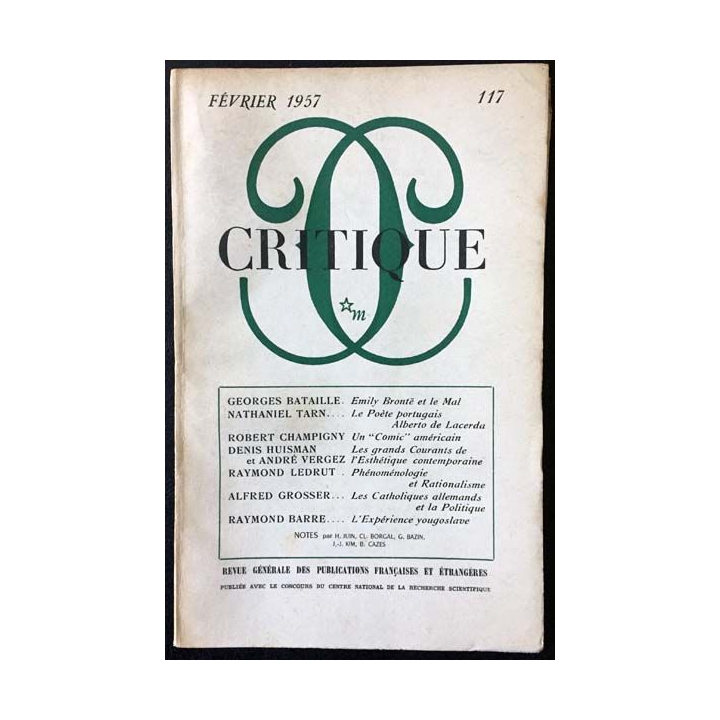 1. Critique n°117 Revue générale des publications françaises et étrangères Février 1957 aux éditions de Minuit