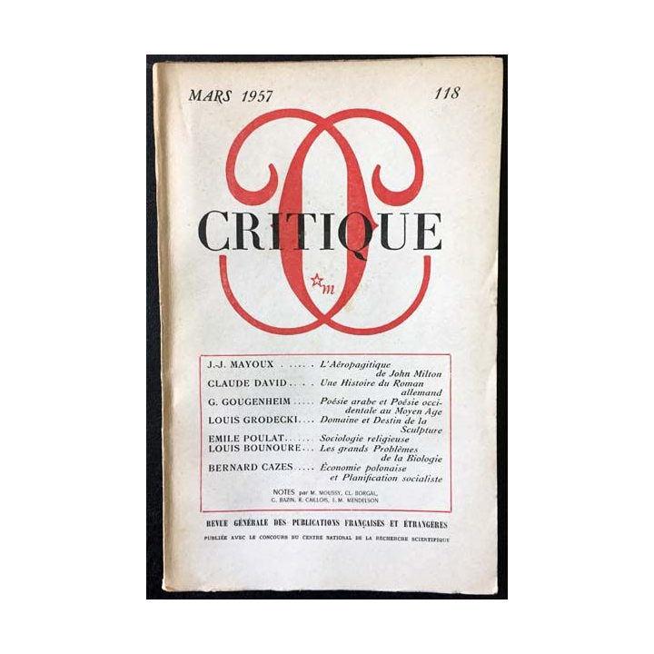 1. Critique n°118 Revue générale des publications françaises et étrangères Mars 1957 aux éditions de Minuit