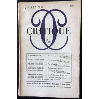 1. Critique n°122 Revue générale des publications françaises et étrangères Juillet 1957 aux éditions de Minuit