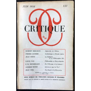 1. Critique n°133 Revue générale des publications françaises et étrangères Juin 1958 aux éditions de Minuit