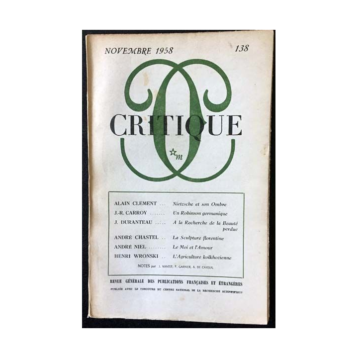 1. Critique n°138 Revue générale des publications françaises et étrangères Novembre 1958 aux éditions de Minuit