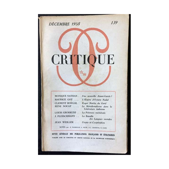 1. Critique n°139 Revue générale des publications françaises et étrangères Décembre 1958 aux éditions de Minuit